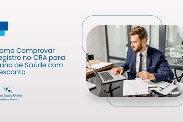 Como Comprovar Registro no CRA para Plano de Saúde com Desconto