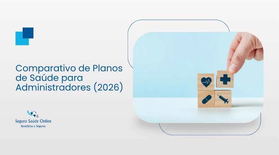 Comparativo de Planos de Saúde para Administradores (2026)